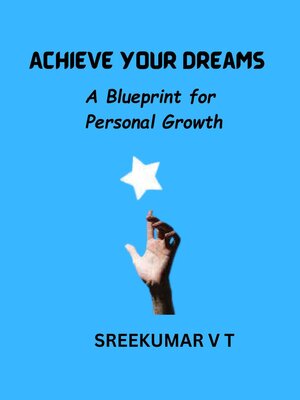 cover image of Achieve Your Dreams